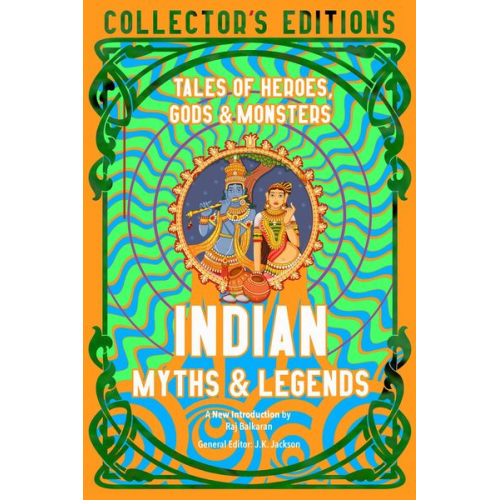 J.k. Jackson - Indian Myths & Legends: Tales of Heroes, Gods & Monsters