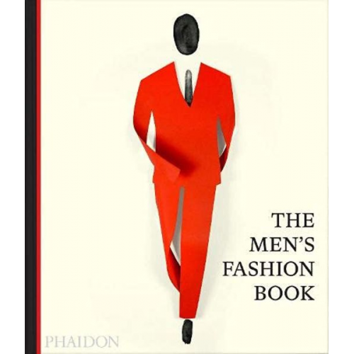 Jacob Gallagher Phaidon Editors - The Men's Fashion Book