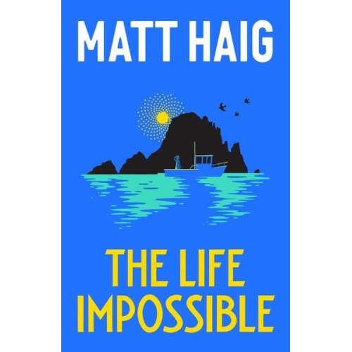 Matt Haig - The Life Impossible