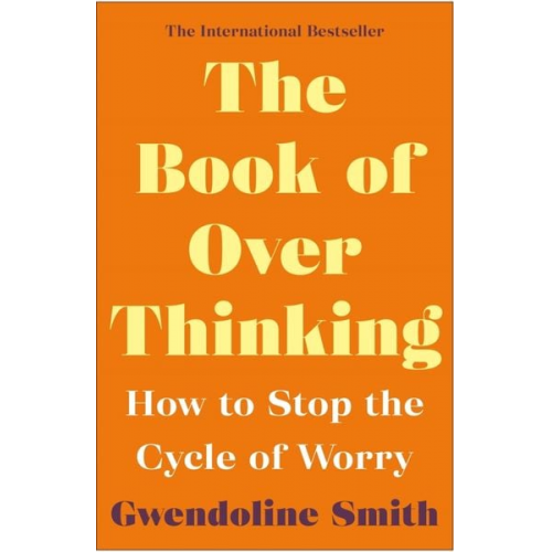 Gwendoline Smith - The Book of Overthinking