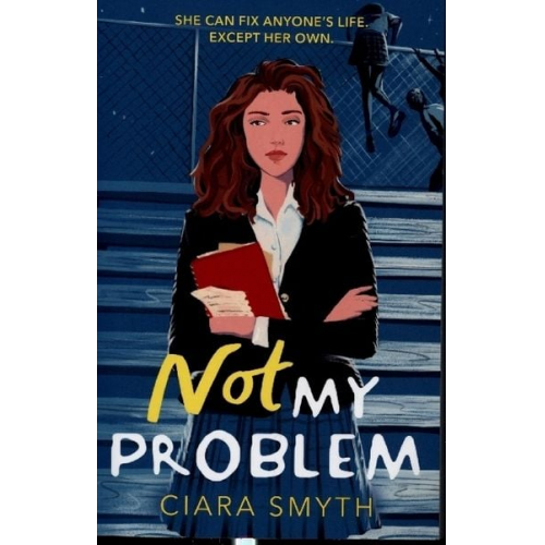 Ciara Smyth - Not My Problem