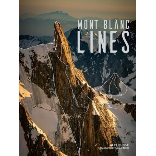 Alex Buisse - Mont Blanc Lines