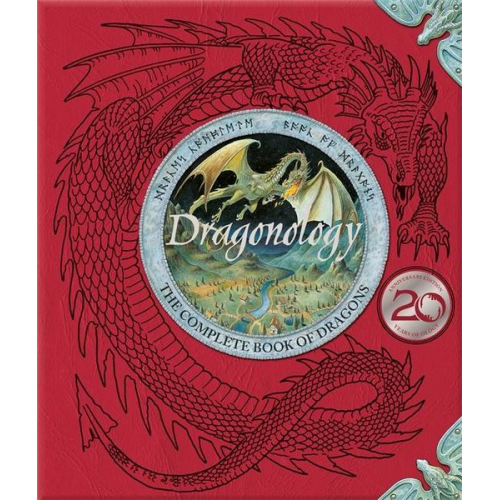 Dugald Steer - Dragonology: New 20th Anniversary Edition