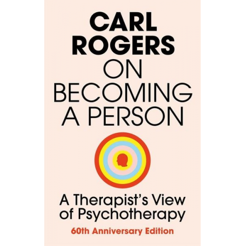 Carl Rogers - On Becoming a Person