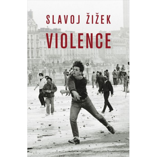 Slavoj Zizek - Violence