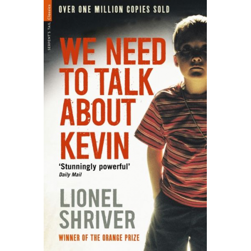 Lionel Shriver - We Need To Talk About Kevin