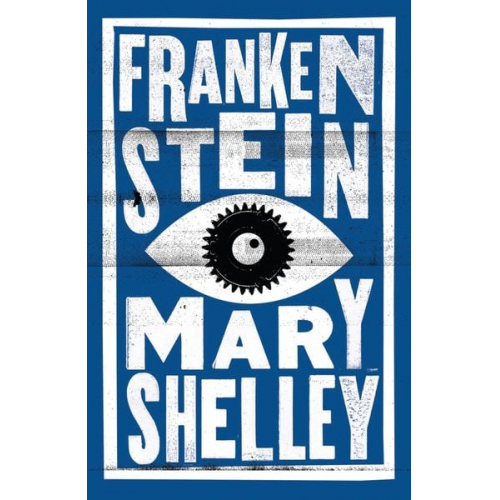 Mary Shelley - Frankenstein