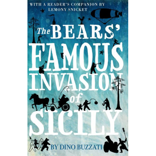 Dino Buzzati - The Bears' Famous Invasion of Sicily