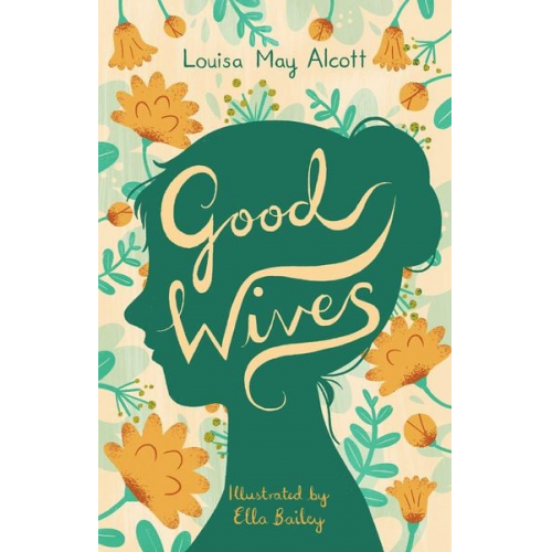 Louisa May Alcott - Good Wives