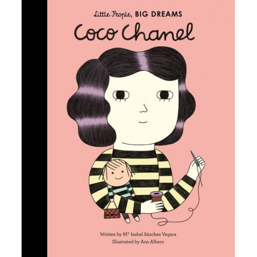 Maria Isabel Sanchez Vegara - Little People, Big Dreams: Coco Chanel