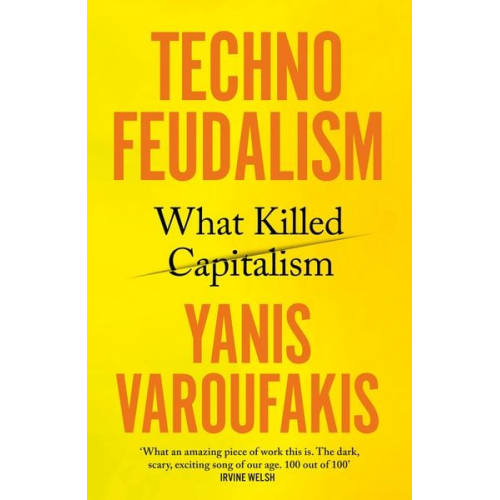 Yanis Varoufakis - Technofeudalism