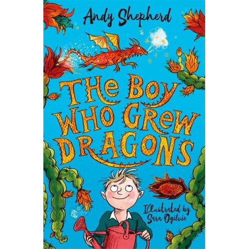 Andy Shepherd - The Boy Who Grew Dragons