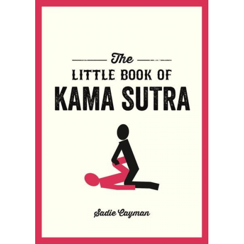 Sadie Cayman - The Little Book of Kama Sutra