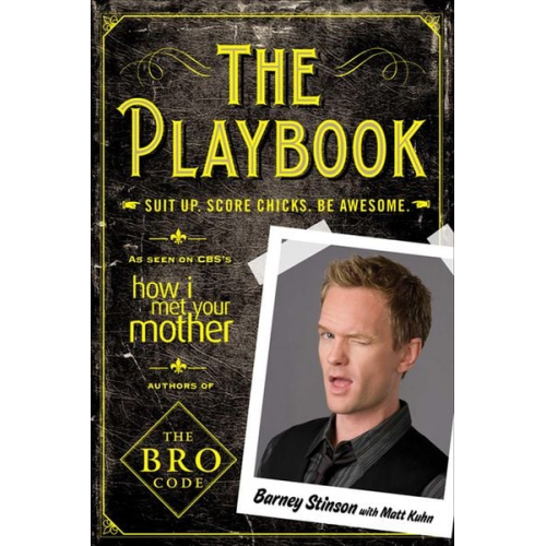 Barney Stinson - The Playbook