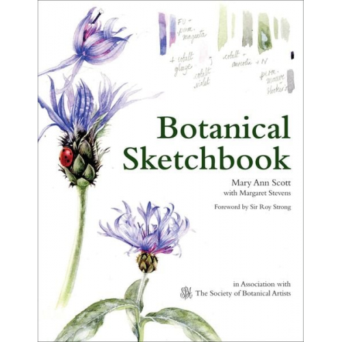 Mary Ann Scott Margaret Stevens - Botanical Sketchbook