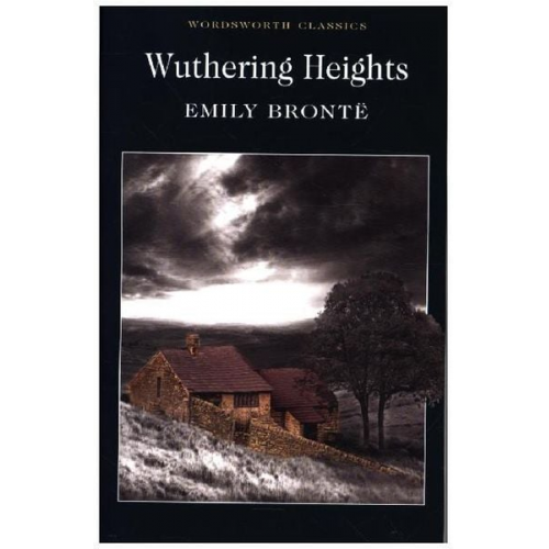 Emily Bronte - Wuthering Heights