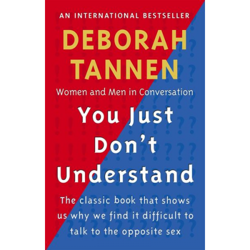 Deborah Tannen - You Just Don't Understand