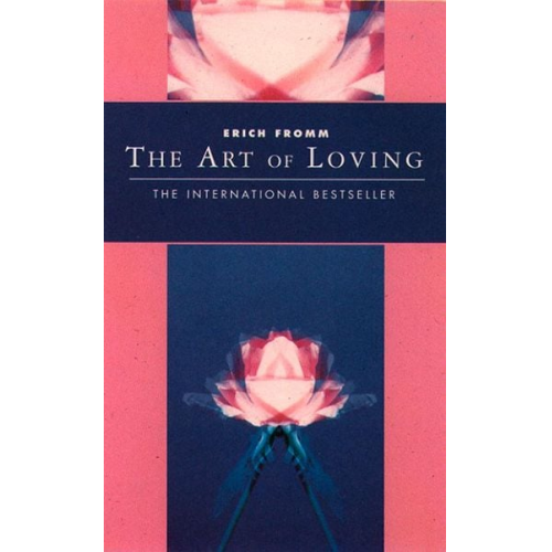 Erich Fromm - The Art Of Loving