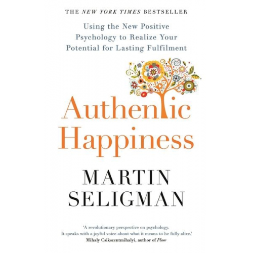 Martin Seligman - Authentic Happiness