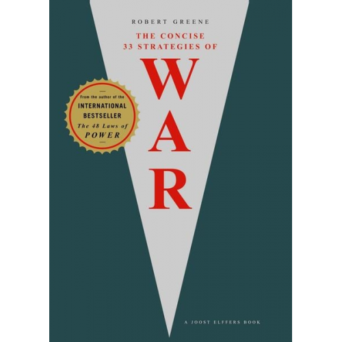 Robert Greene - The Concise 33 Strategies of War