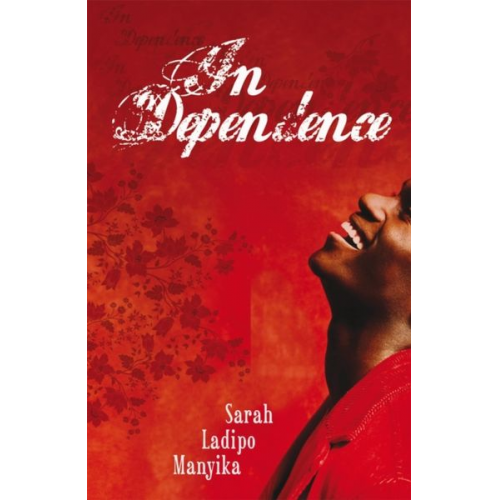 Sarah Ladipo Manyika - In Dependence