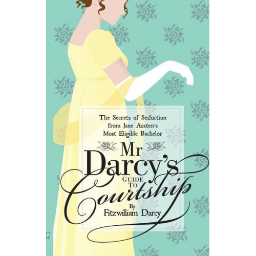 Emily Brand - Mr Darcy's Guide to Courtship