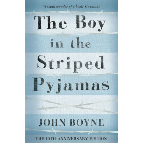 John Boyne - The Boy in the Striped Pyjamas