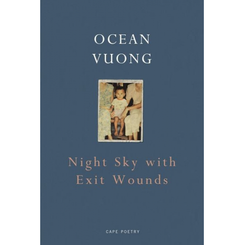 Ocean Vuong - Night Sky with Exit Wounds