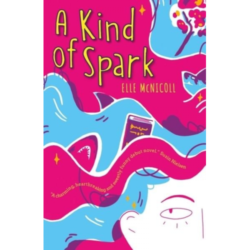 Elle McNicoll - A Kind of Spark