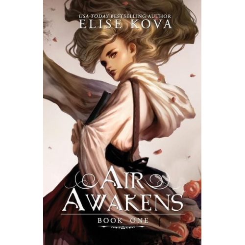 Elise Kova - Air Awakens (Air Awakens Series Book 1)