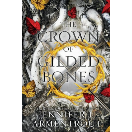 Jennifer L. Armentrout - The Crown of Gilded Bones