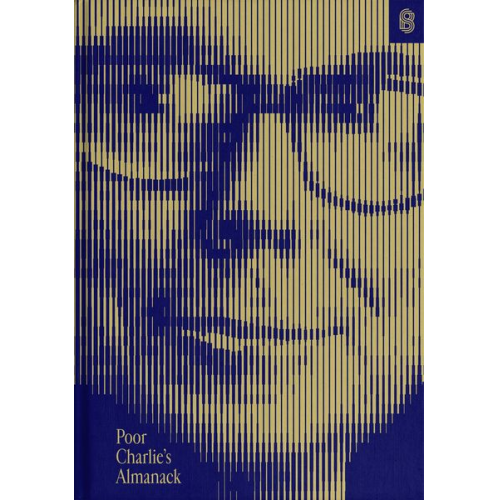 Charles T. Munger - Poor Charlie's Almanack