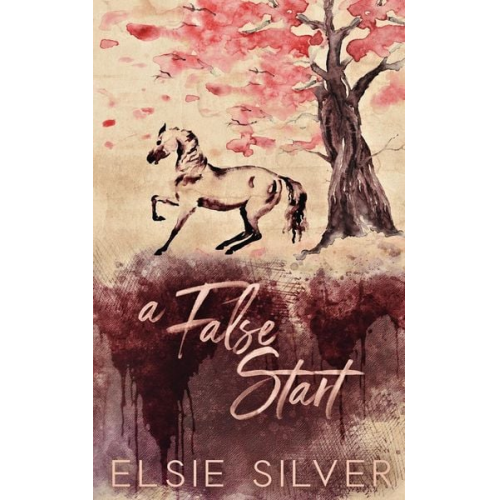 Elsie Silver - A False Start (Special Edition)