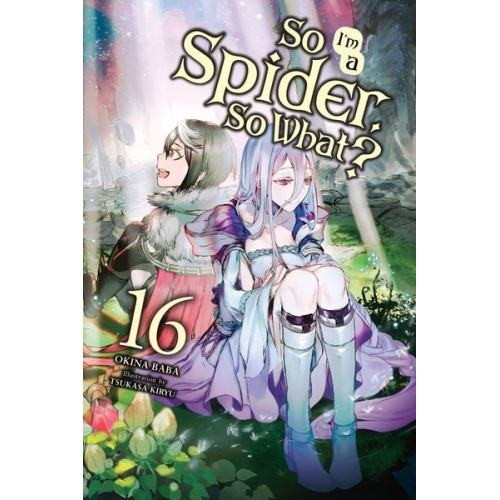 Baba Okina - So I'm a Spider, So What?, Vol. 16 (light novel)