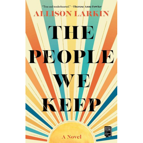 Allison Larkin - The People We Keep