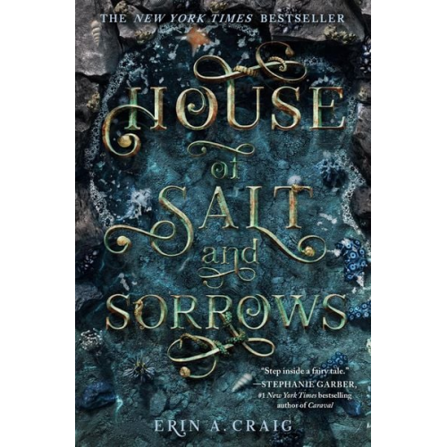 Erin A. Craig - House of Salt and Sorrows