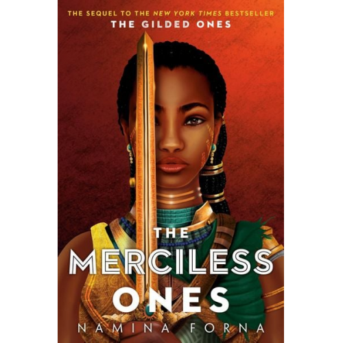 Namina Forna - The Gilded Ones 2: The Merciless Ones