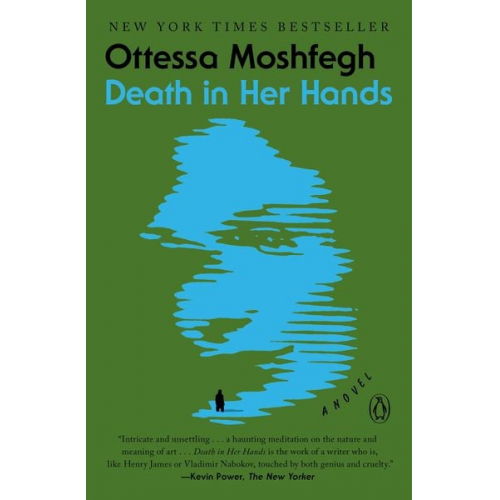 Ottessa Moshfegh - Death in Her Hands