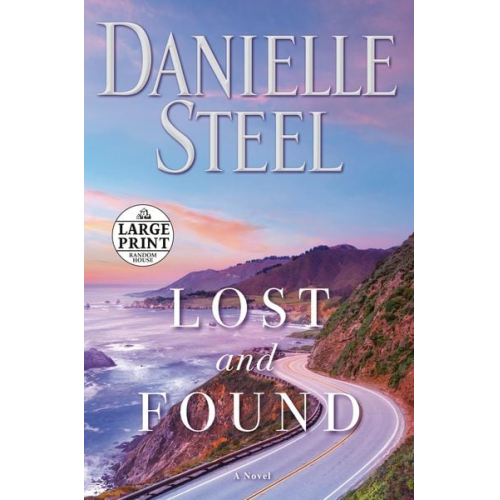 Danielle Steel - Lost and Found