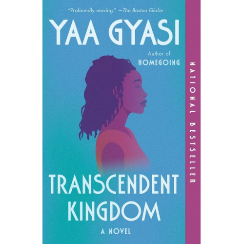 Yaa Gyasi - Transcendent Kingdom