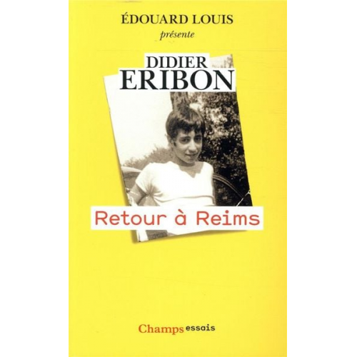 Didier Eribon - Retour à Reims