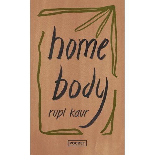 Rupi Kaur - Homebody