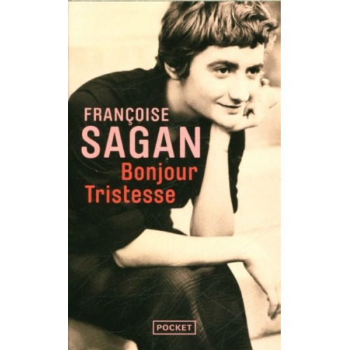 Francoise Sagan - Bonjour tristesse