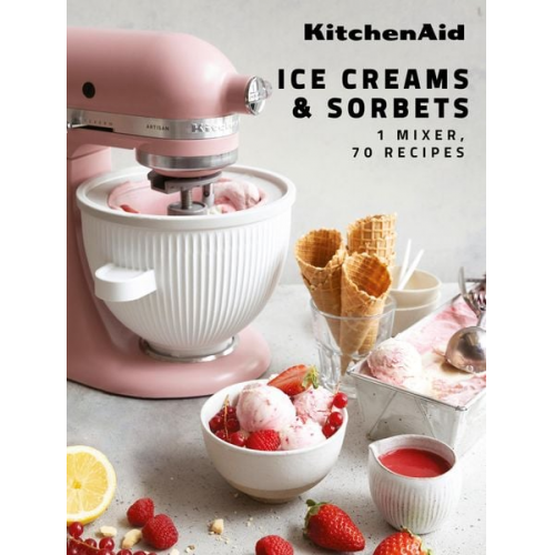 Claire Dupy - KitchenAid: Ice Creams & Sorbets