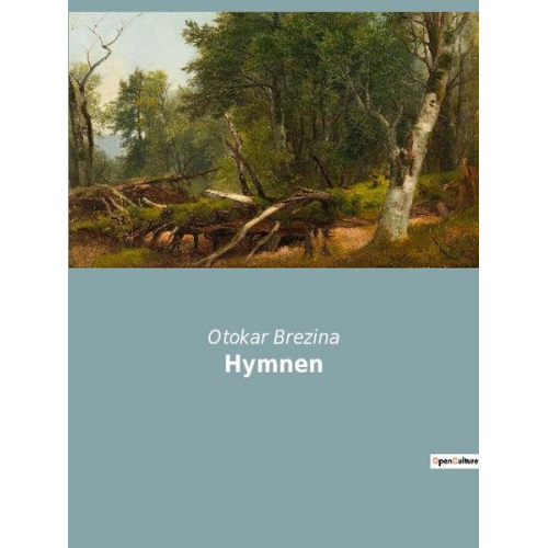 Otokar Brezina - Hymnen