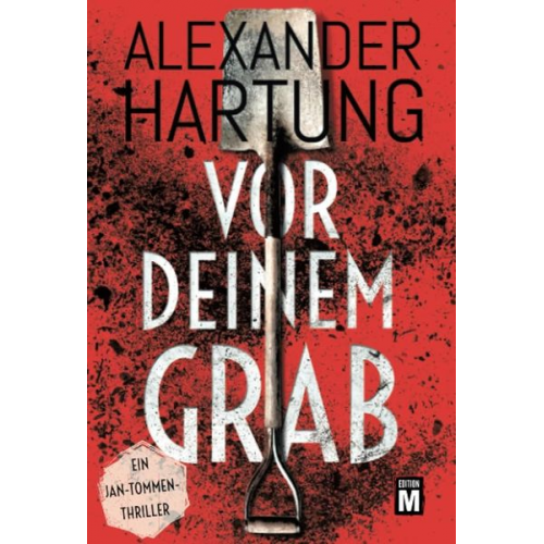 Alexander Hartung - Vor deinem Grab