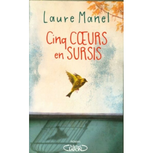 Laure Manel - Cinq coeurs en sursis