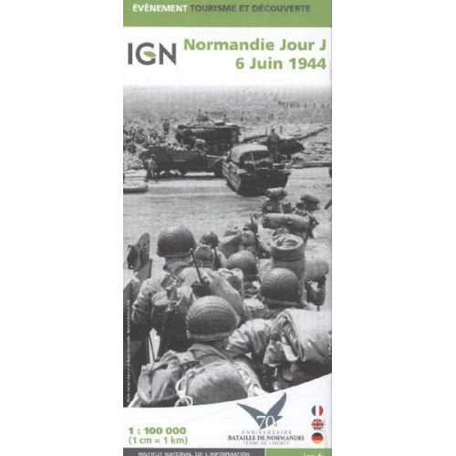 Normandie Jour - J 6 Juin 1944