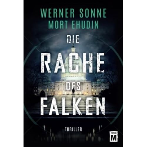 Werner Sonne Mort Ehudin - Die Rache des Falken