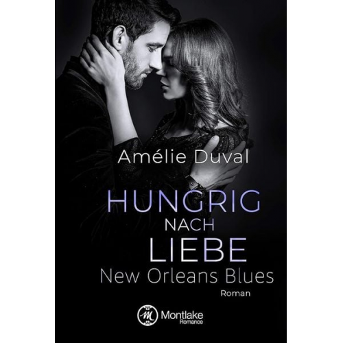 Amélie Duval - Hungrig nach Liebe